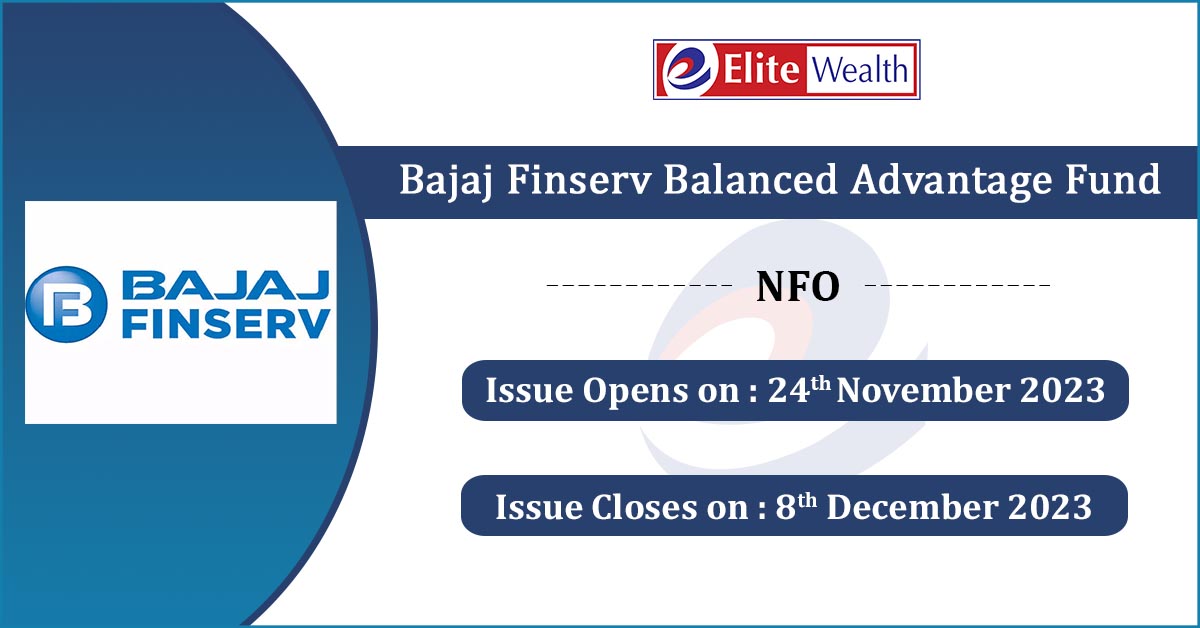 Bajaj-Finserv-Balanced-Advantage-Fund-nfo-elitewealth
