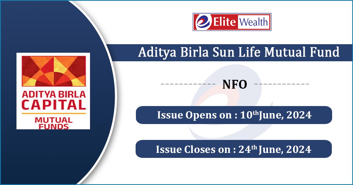 Aditya-Birla-Sun-Life-Mutual-Fund-NFO-ELITEWEALTH