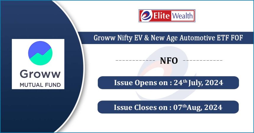 groww-nifty-ev-new-age-automotive-etf-fof-nfo