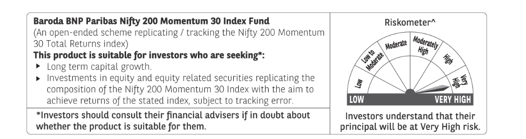 Baroda-BNP-Paribas-Nifty -200-Momentum-30 -Index-Fund-Risko-Meter