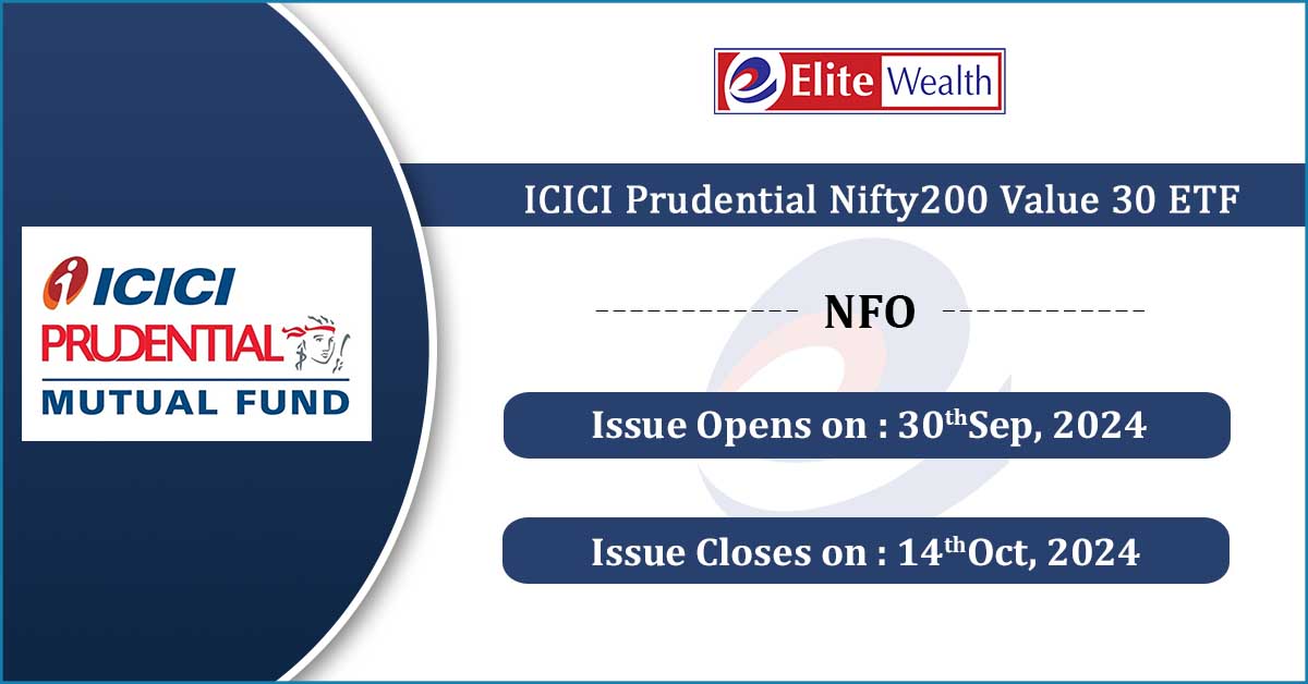 ICICI-Prudential-Nifty200-Value-30-ETF-NFO-ELITEWEALTH