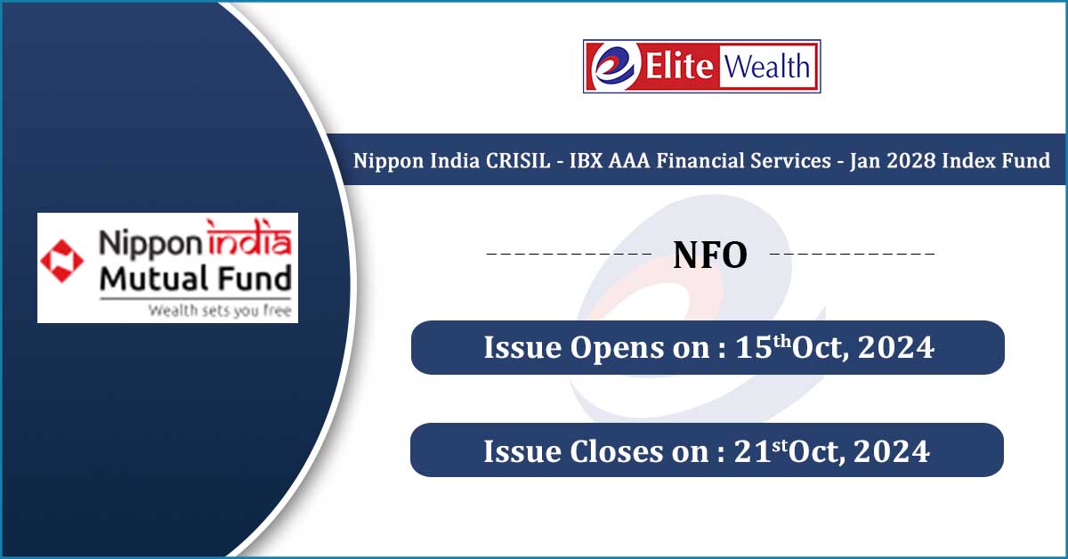 Nippon-India-CRISIL-IBX-AAA-Financial-Services-Jan-2028-Index-Fund-nfo-elitewealth